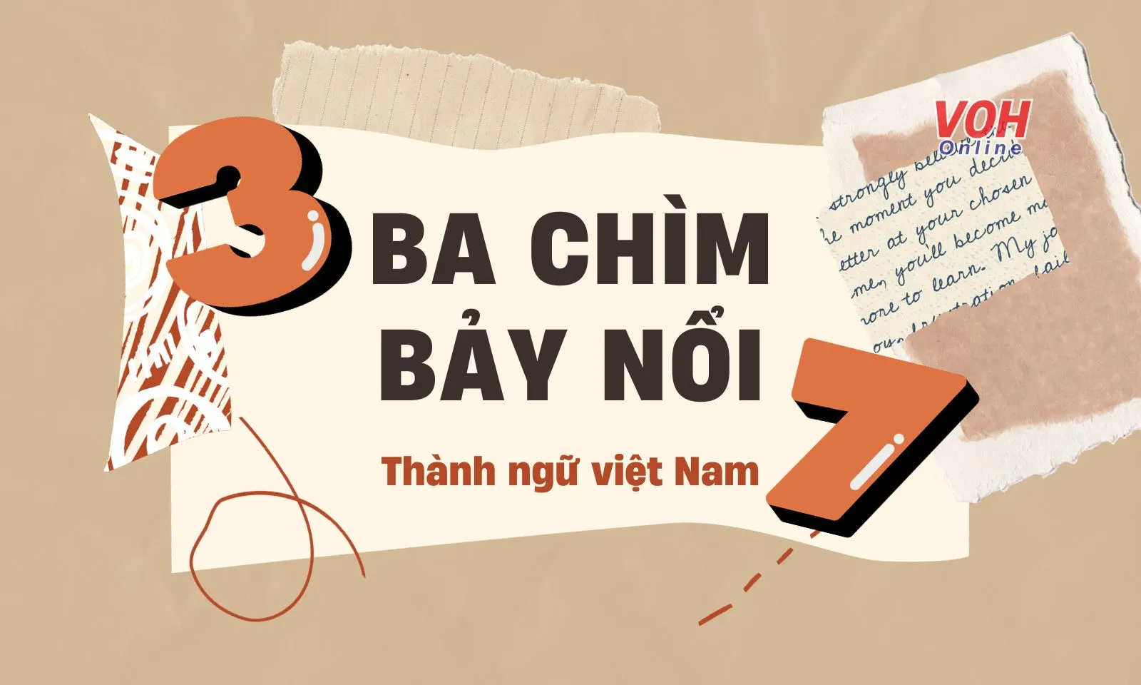 Giải thích thành ngữ “Ba chìm bảy nổi” là gì?