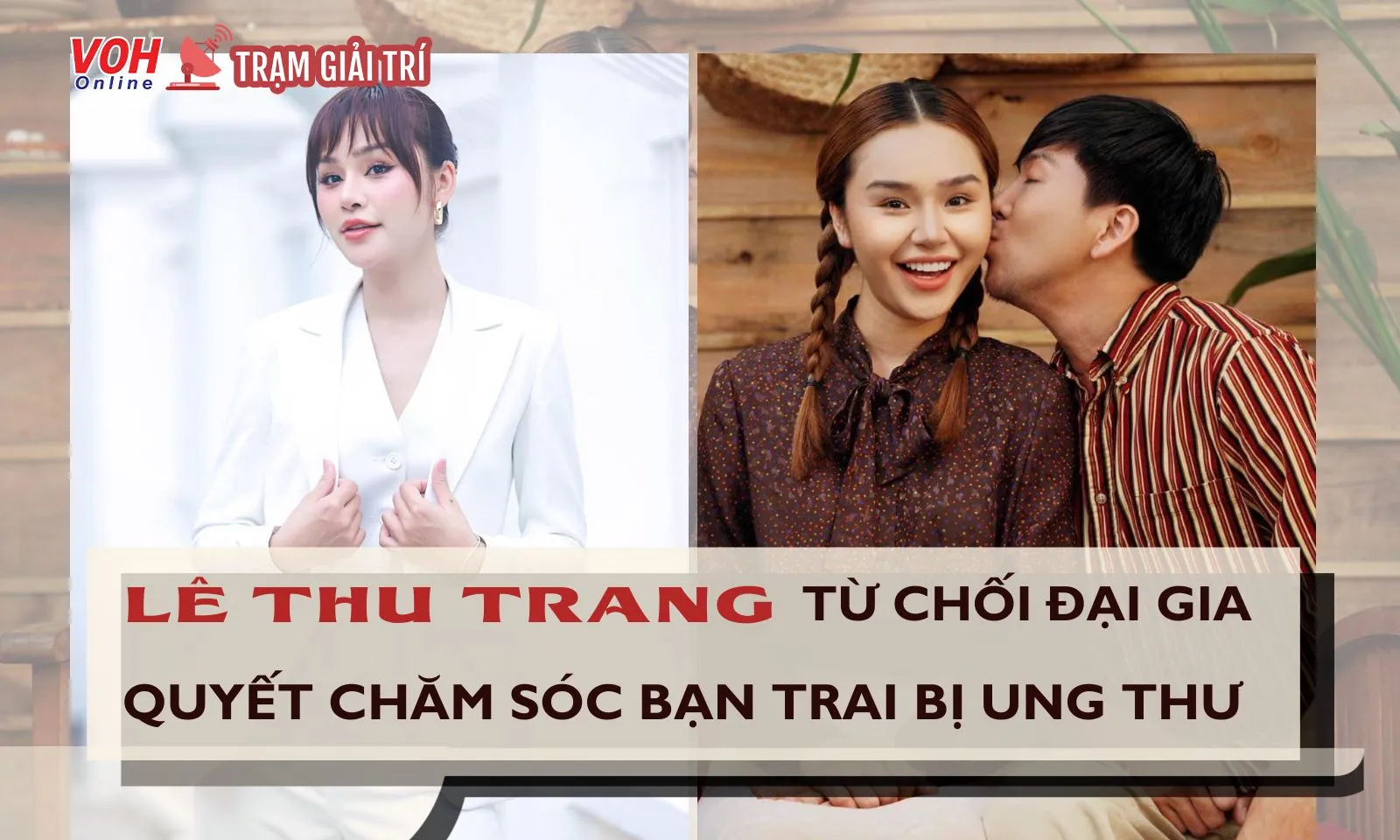 Lê Thu Trang - Quán quân The New Mentor quyết ở bên chăm sóc bạn trai mắc ung thư