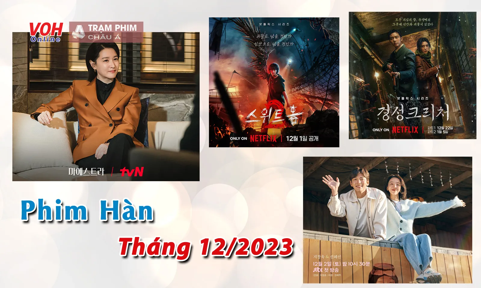 Phim Hàn tháng 12/2023: Nàng Dae Jang Geum tái xuất, đối đầu với những tên tuổi nào?