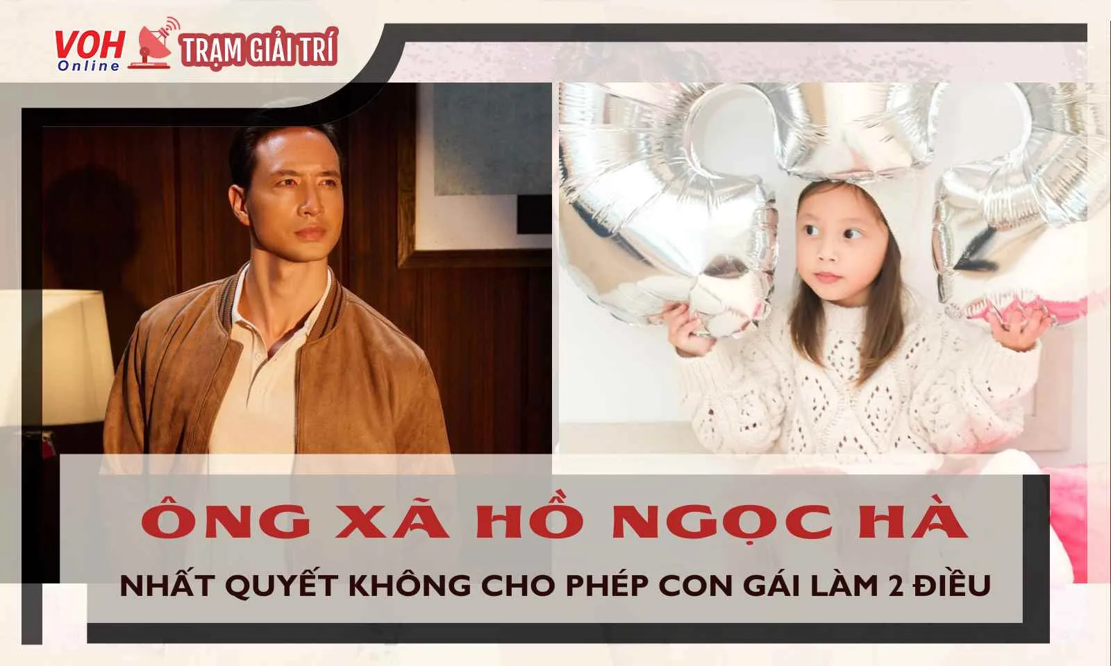 Ông xã Hồ Ngọc Hà nhất quyết không cho con gái Lisa làm 2 điều khi lớn lên