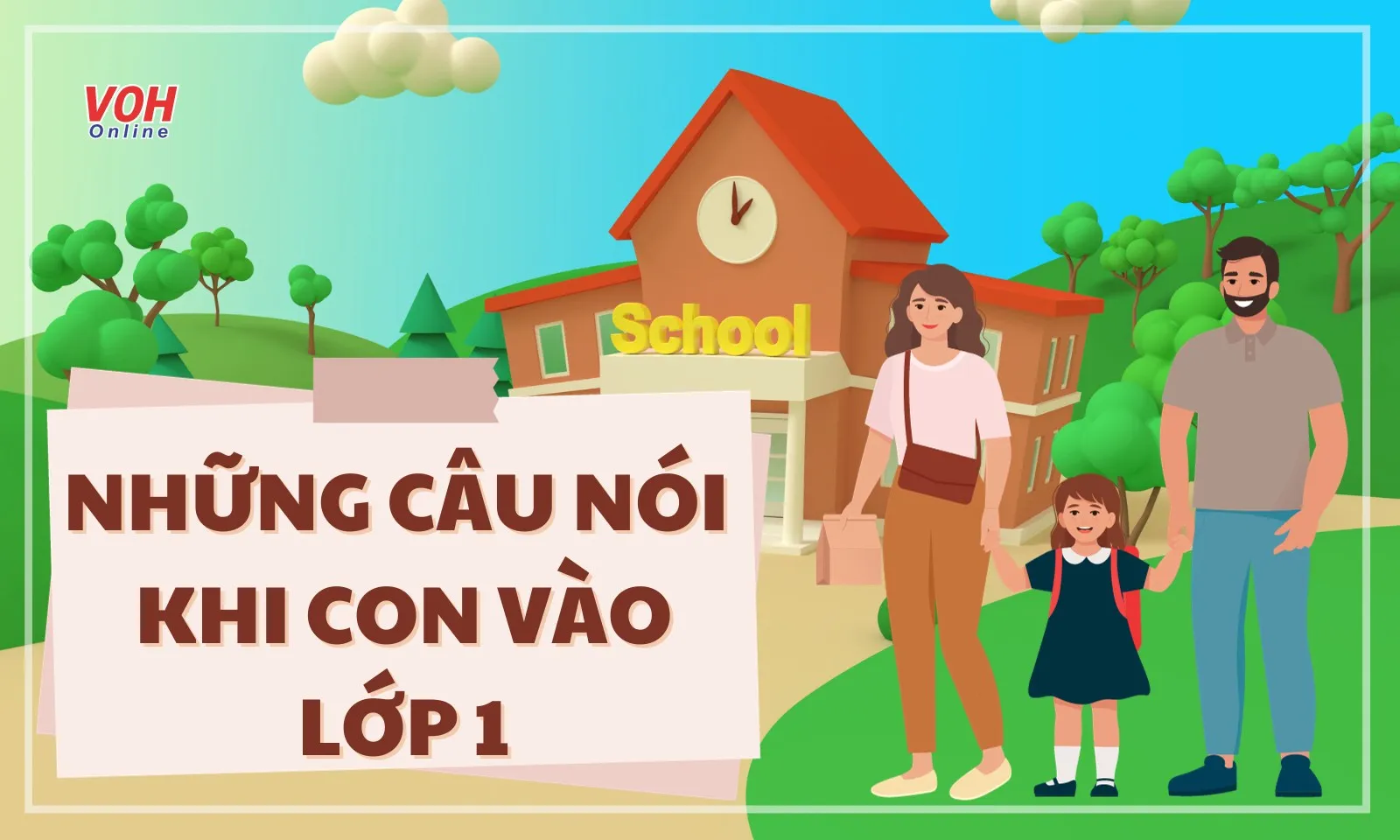 60+ những câu nói hay khi con vào lớp 1 đầy cảm xúc
