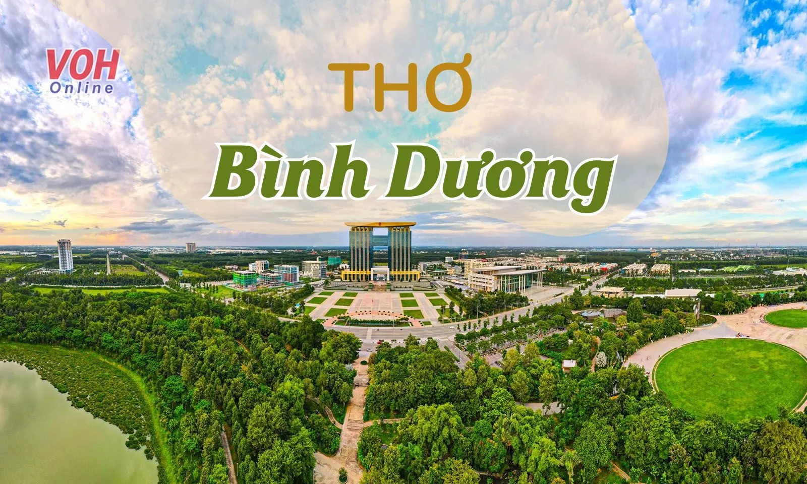 Top bài thơ về Bình Dương, ca dao dân ca Bình Dương hay nhất