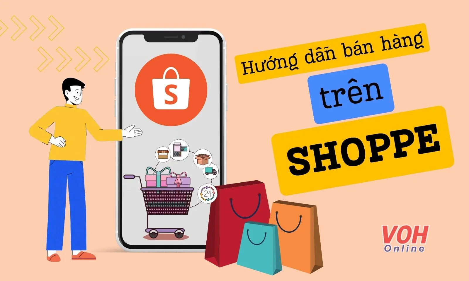 Cách đăng ký bán hàng trên Shopee chi tiết cho người mới