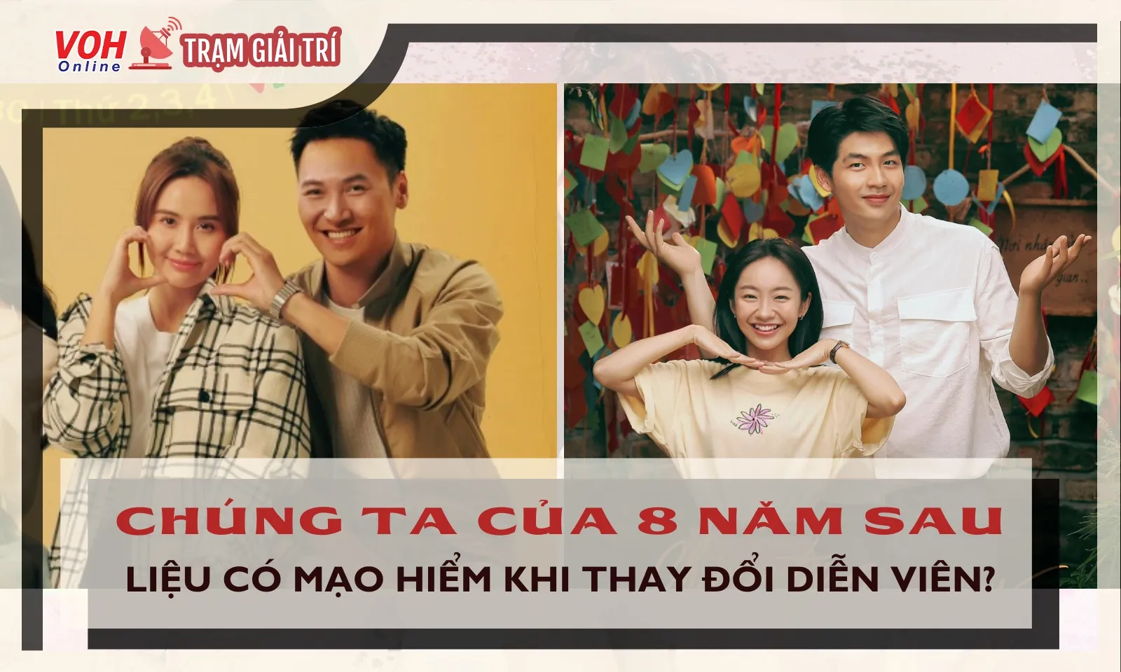 Chúng Ta Của 8 Năm Sau phần 2: Liệu có mạo hiểm khi thay đổi diễn viên?