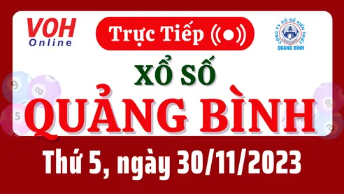 XSQB 30/11 - Kết quả xổ số Quảng Bình hôm nay thứ 5 ngày 30/11/2023