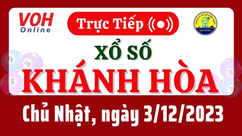 XSKH 3/12 - Kết quả xổ số Khánh Hòa hôm nay chủ nhật ngày 3/12/2023