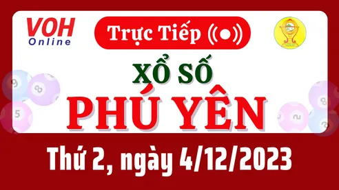 XSPY 4/12 - Kết quả xổ số Phú Yên hôm nay thứ 2 ngày 4/12/2023