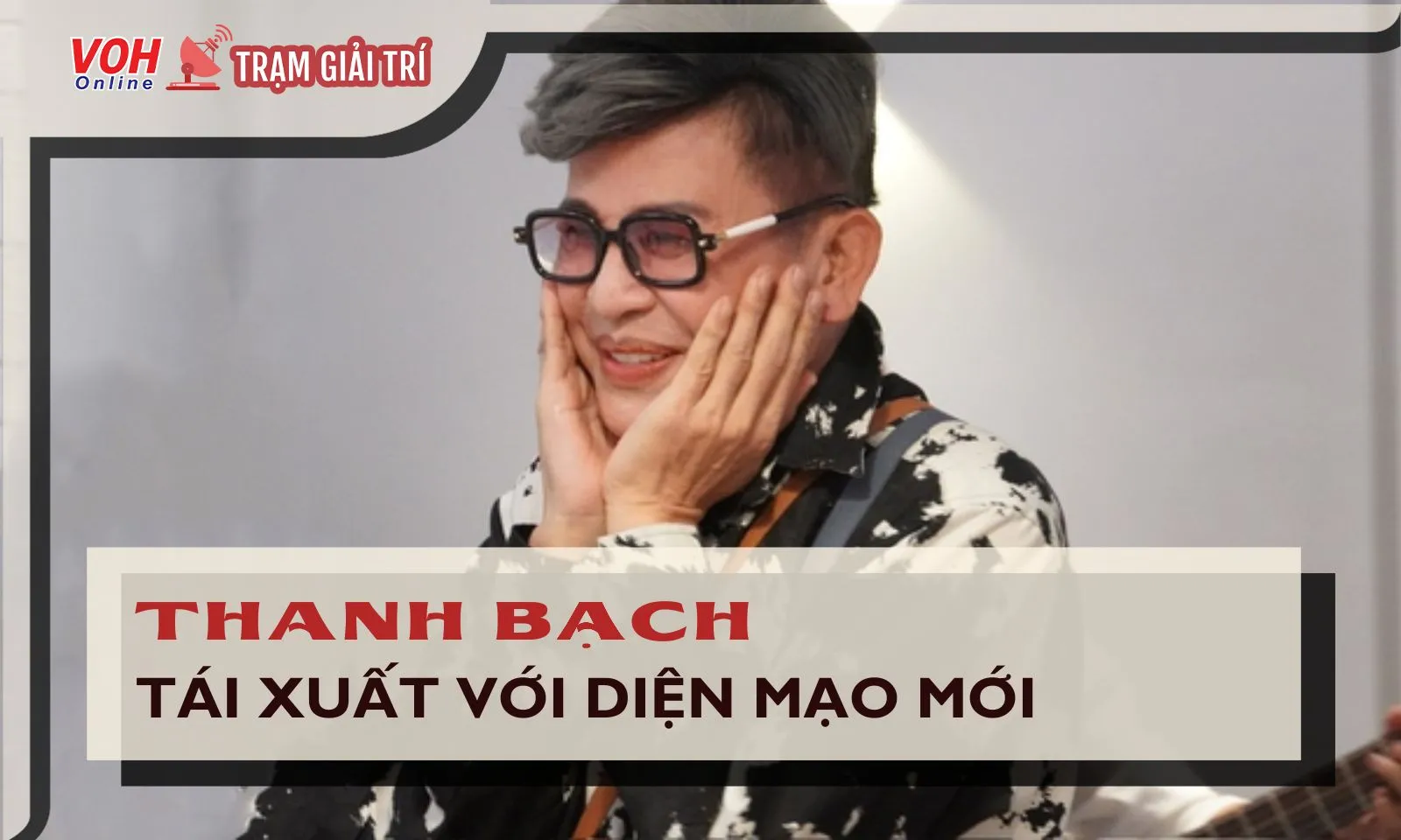 Thanh Bạch gây chú ý khi lộ diện hậu “trùng tu nhan sắc” ở tuổi U70