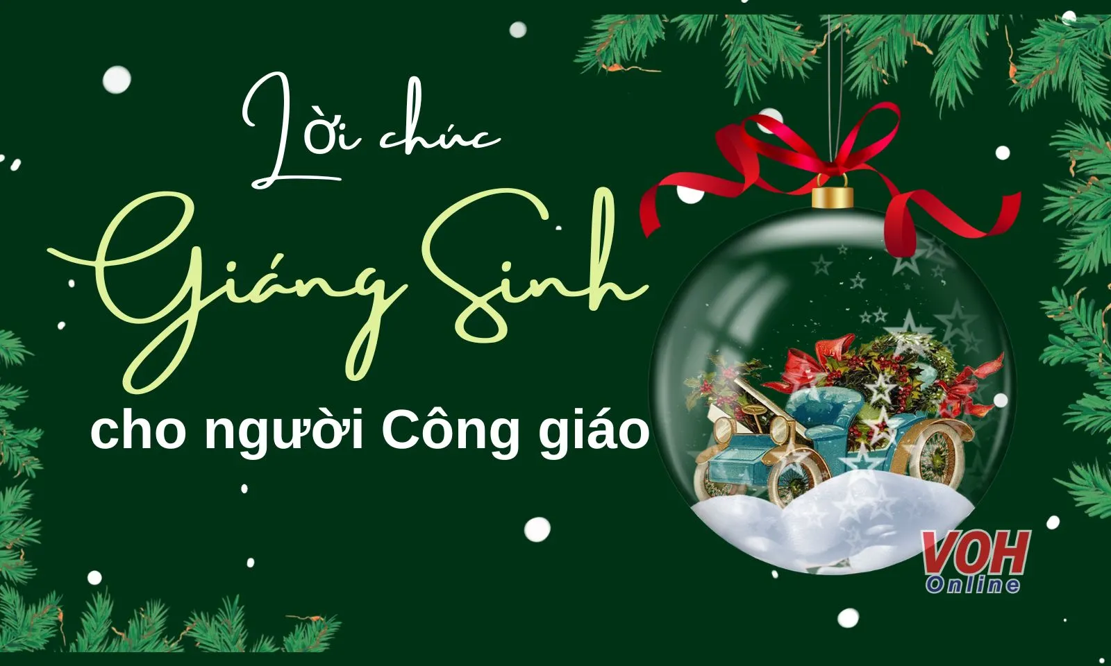 55 lời chúc Giáng sinh Công giáo hay, ý nghĩa