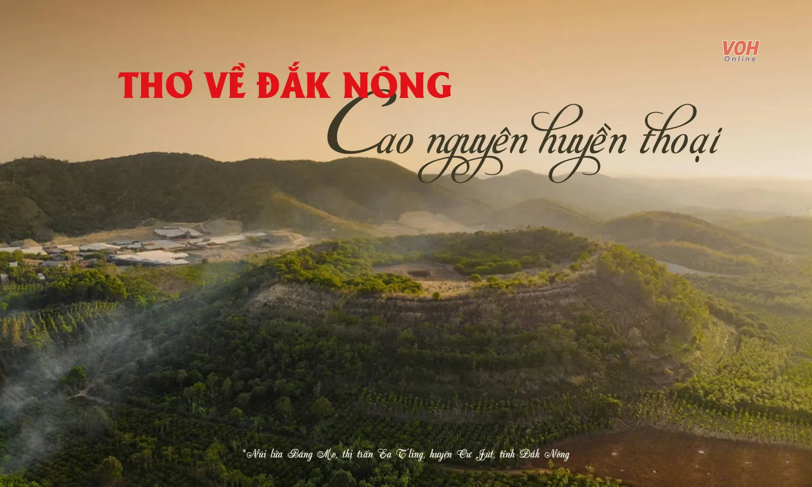 45 bài thơ về Đắk Nông - Cao nguyên huyền thoại