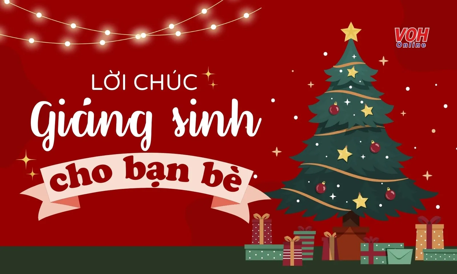 80 lời chúc Giáng sinh ý nghĩa cho bạn bè