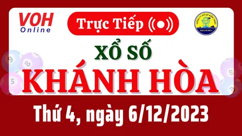 XSKH 6/12 - Kết quả xổ số Khánh Hòa hôm nay thứ 4 ngày 6/12/2023