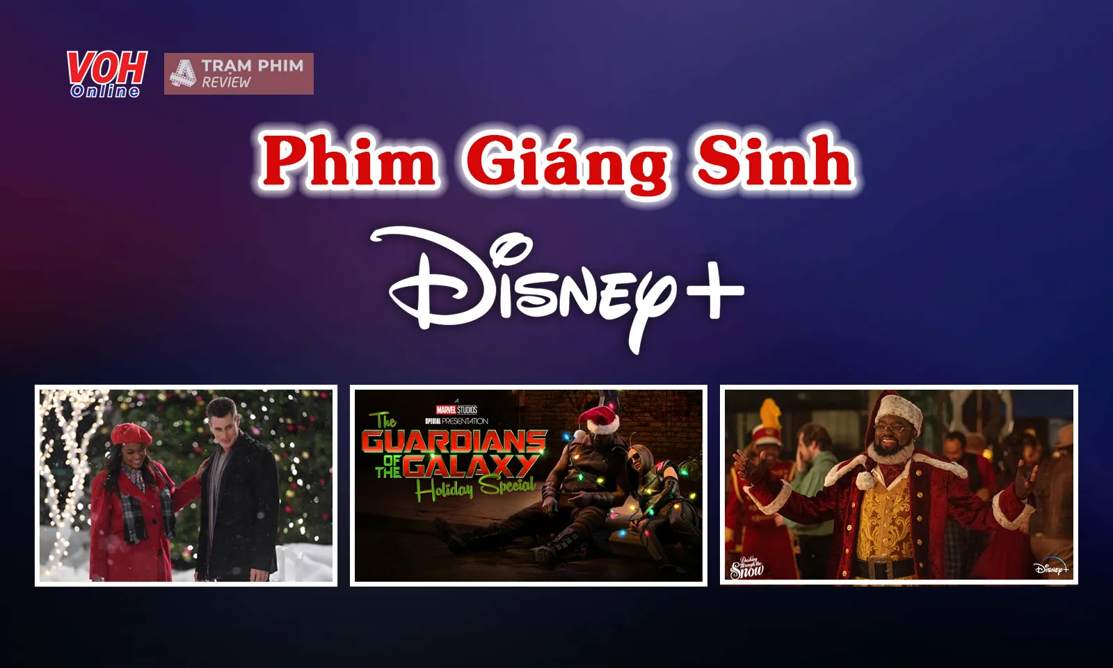 Top 16 phim Giáng Sinh trên Disney+ đặc sắc nhất 2023