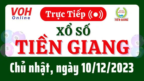 XSTG 10/12 - Kết quả xổ số Tiền Giang hôm nay chủ nhật ngày 10/12/2023
