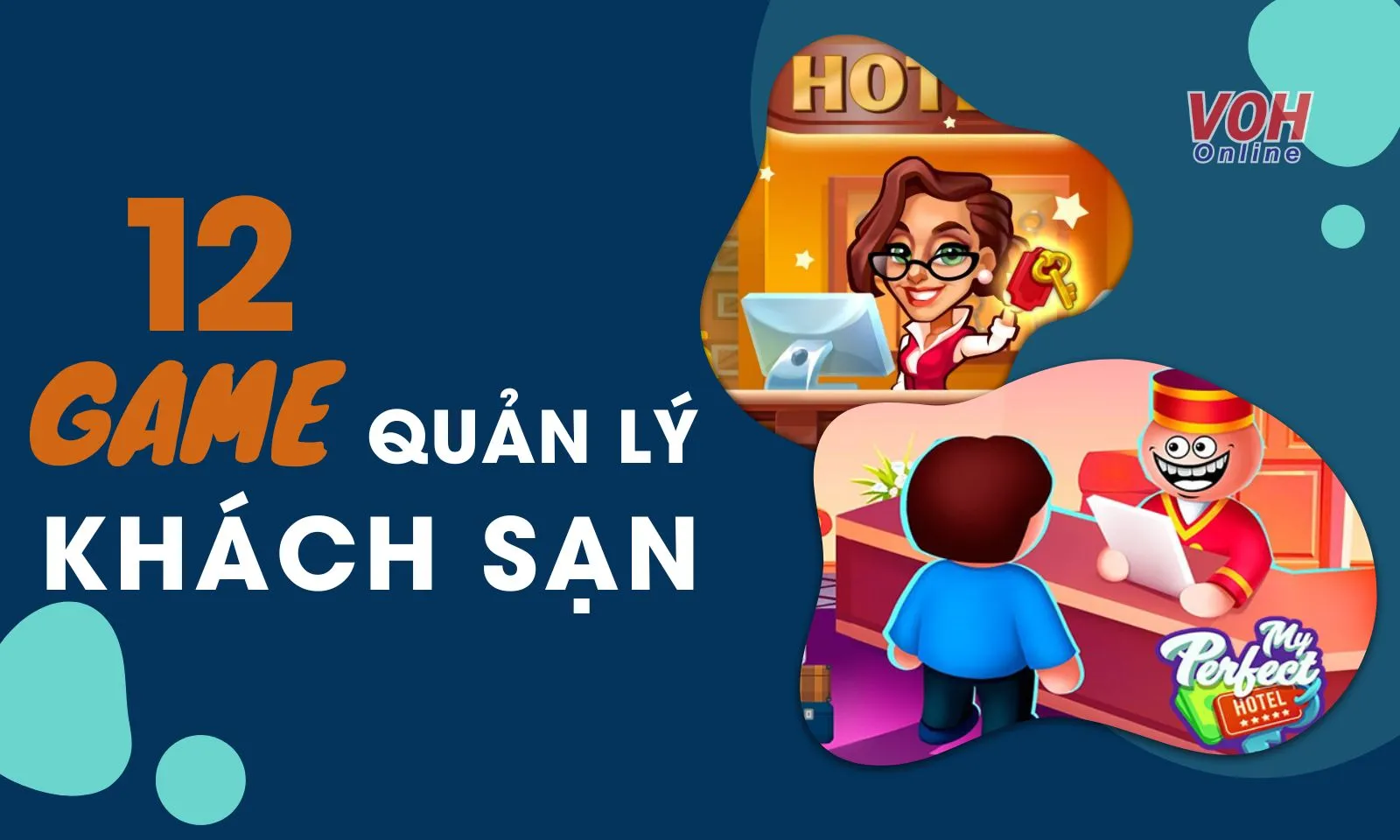 Top 12 game quản lý khách sạn hay nhất cho người mới bắt đầu