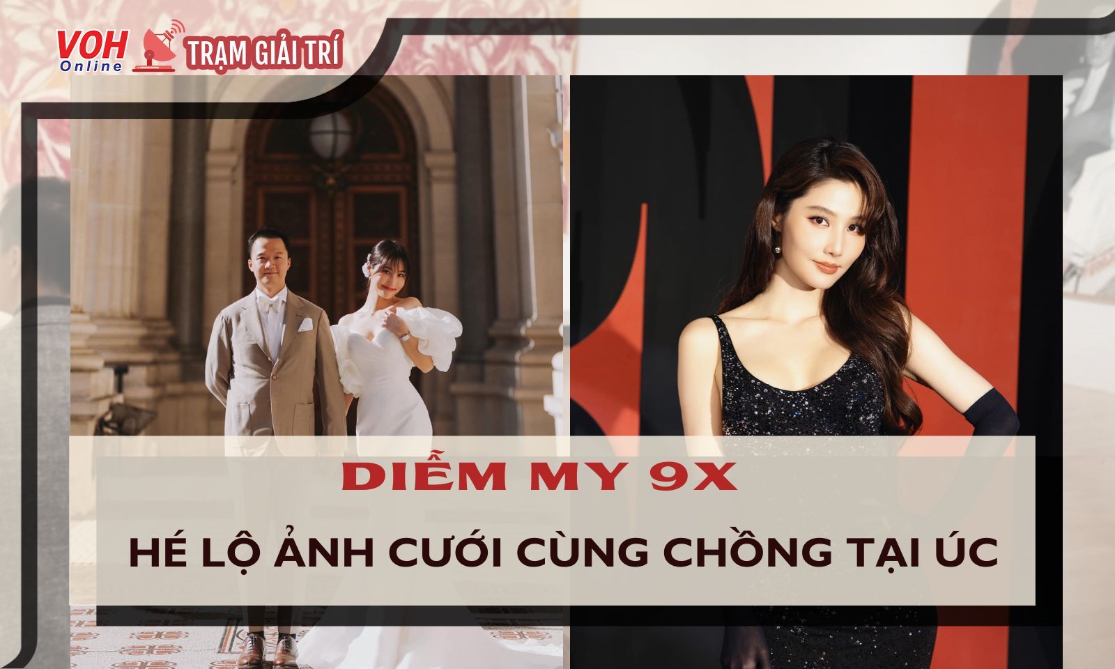Diễm My 9X hé lộ ảnh cưới cùng chồng doanh nhân tại Úc