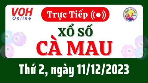XSCM 11/12 - Kết quả xổ số Cà Mau hôm nay thứ 2 ngày 11/12/2023
