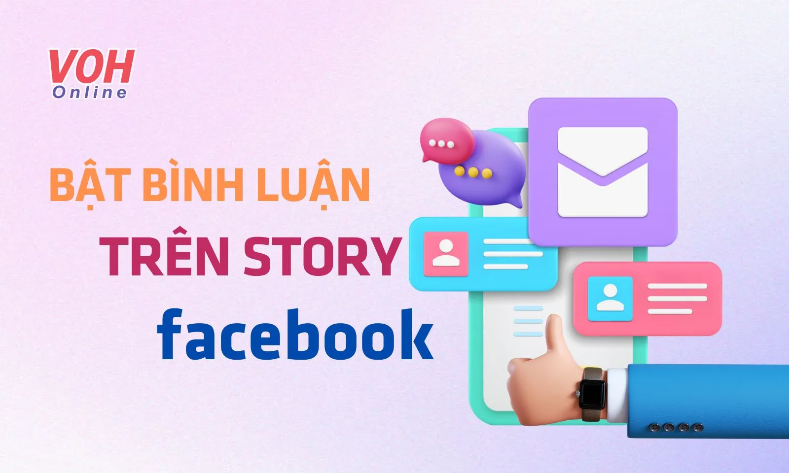 Cách bật bình luận trên story Facebook nhanh chóng và đơn giản