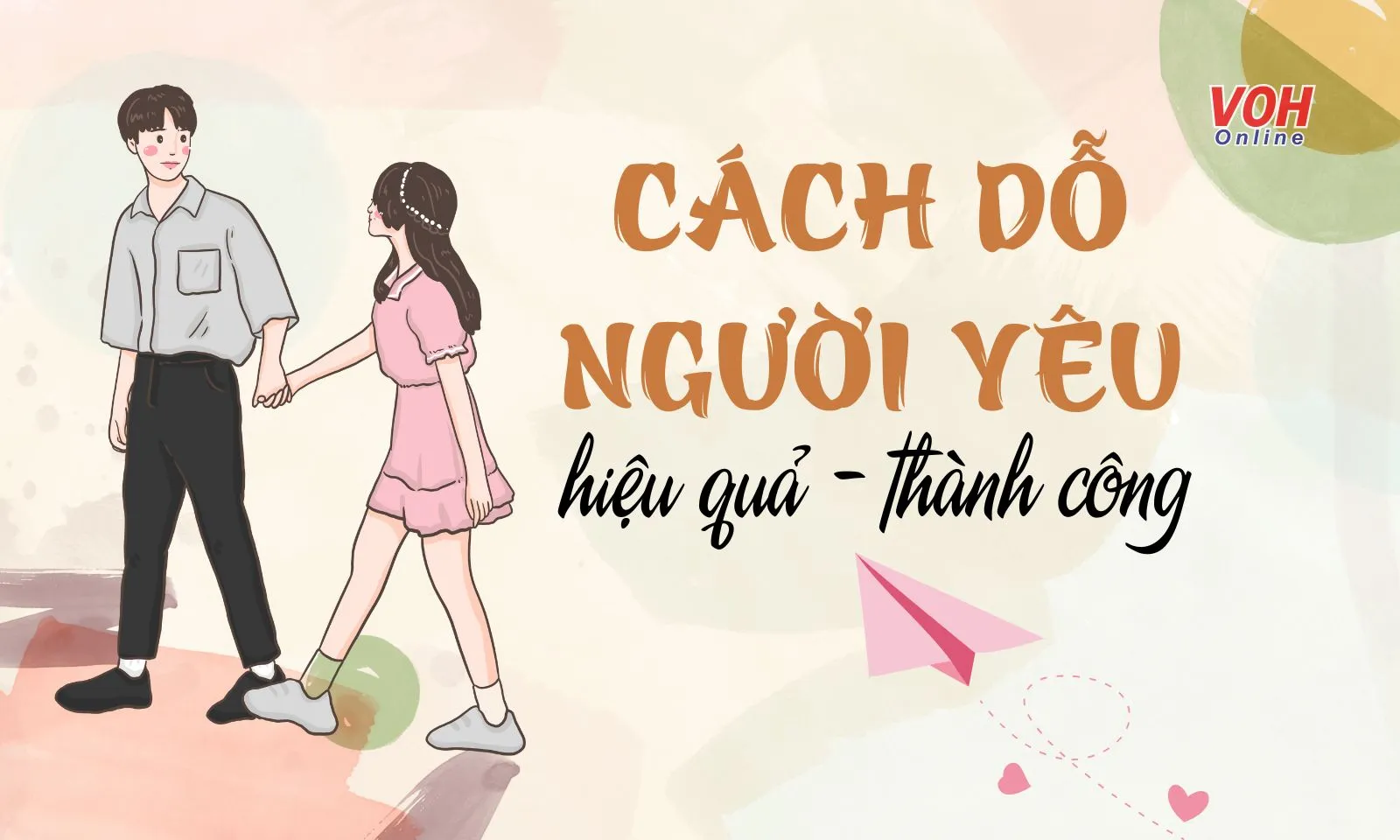 Top 10 cách dỗ người yêu hiệu quả cho cả nam và nữ