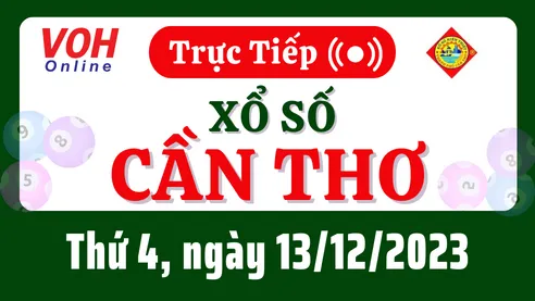XSCT 13/12 - Kết quả xổ số Cần Thơ hôm nay thứ 4 ngày 13/12/2023