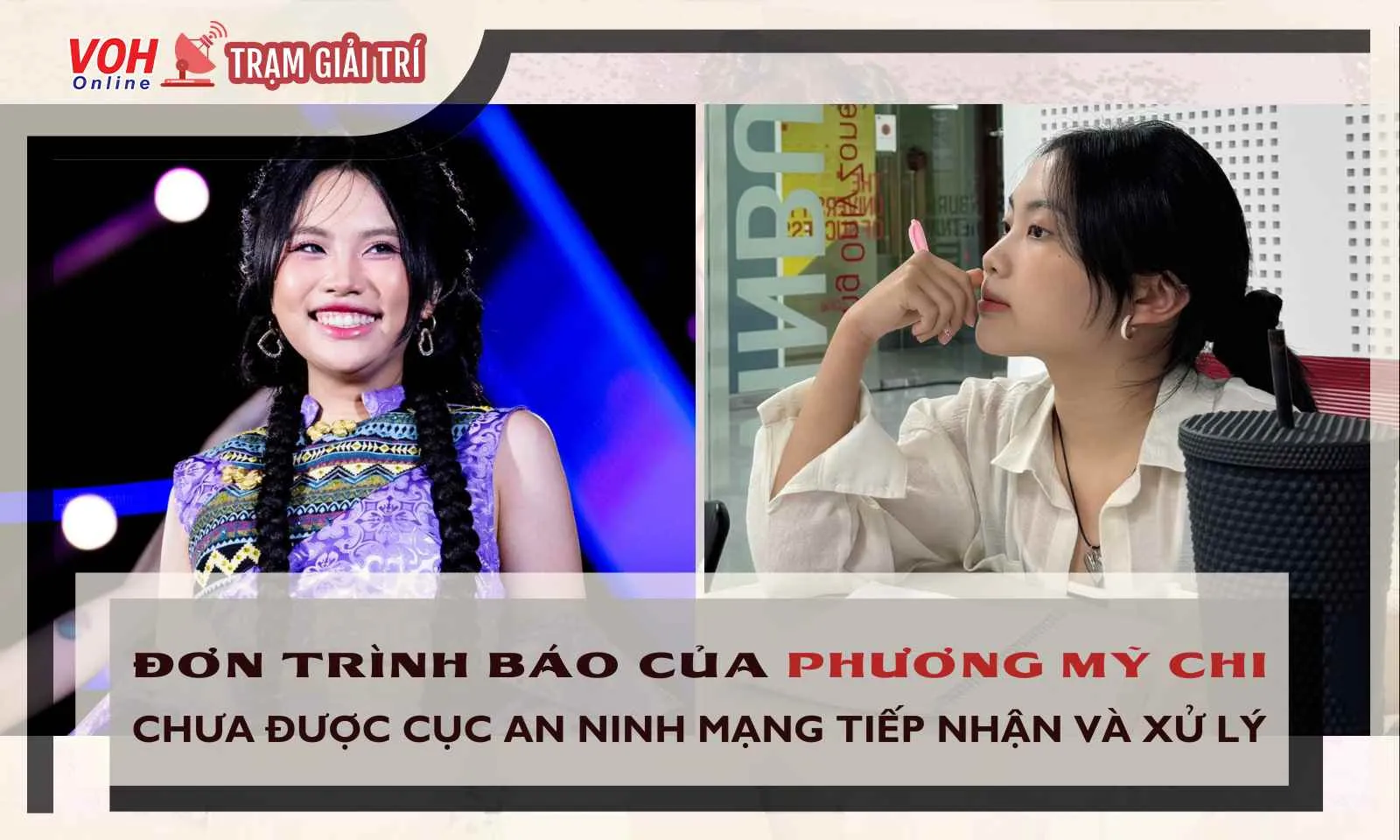 Cục An ninh mạng chưa nhận được đơn trình báo của Phương Mỹ Chi hậu lộ clip nhạy cảm