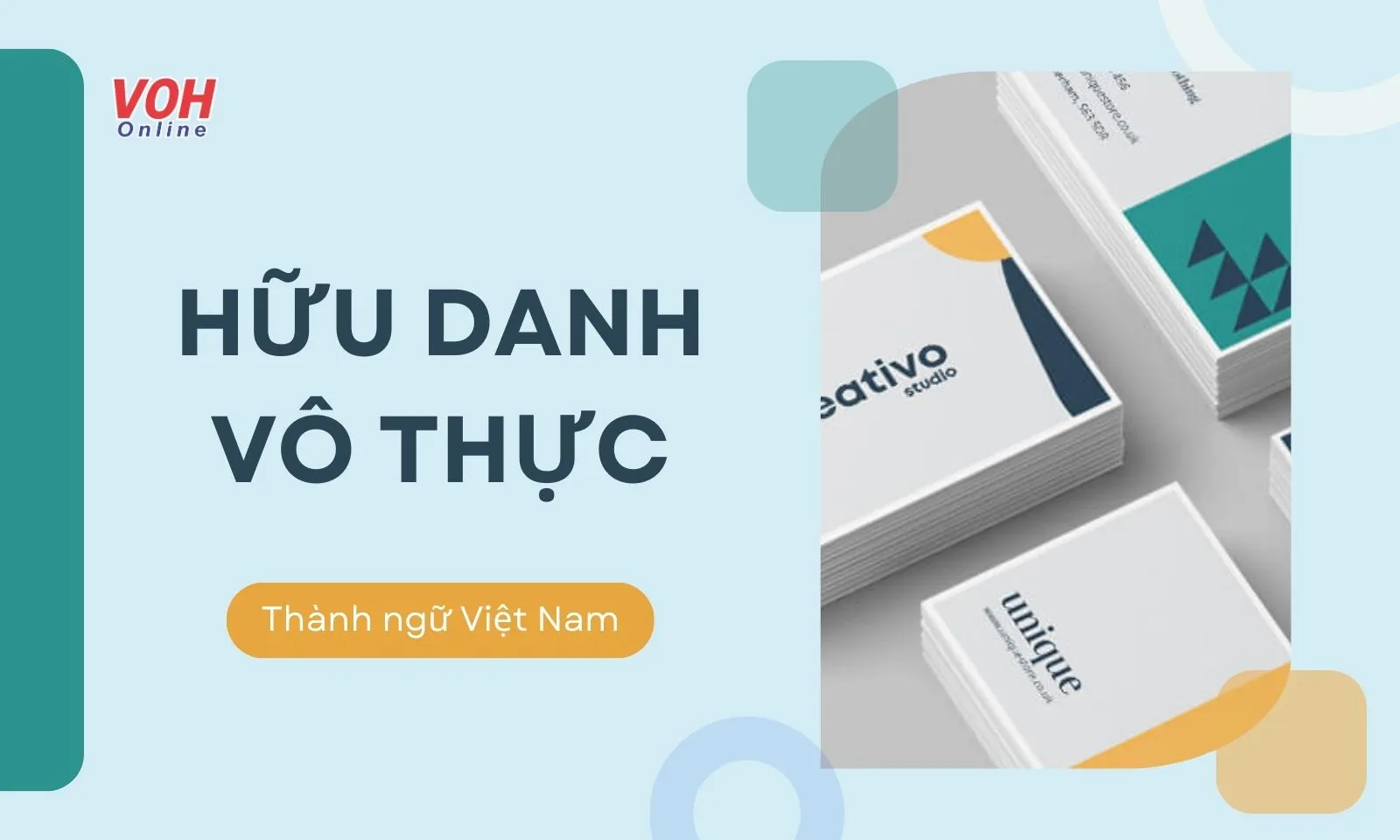 Giải thích thành ngữ “Hữu danh vô thực” có nghĩa là gì?