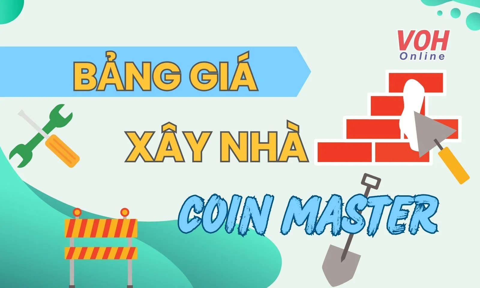 Danh sách các làng và bảng giá xây nhà Coin Master mới nhất