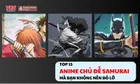 Top 15 phim anime chủ đề Samurai mà bạn không nên bỏ lỡ