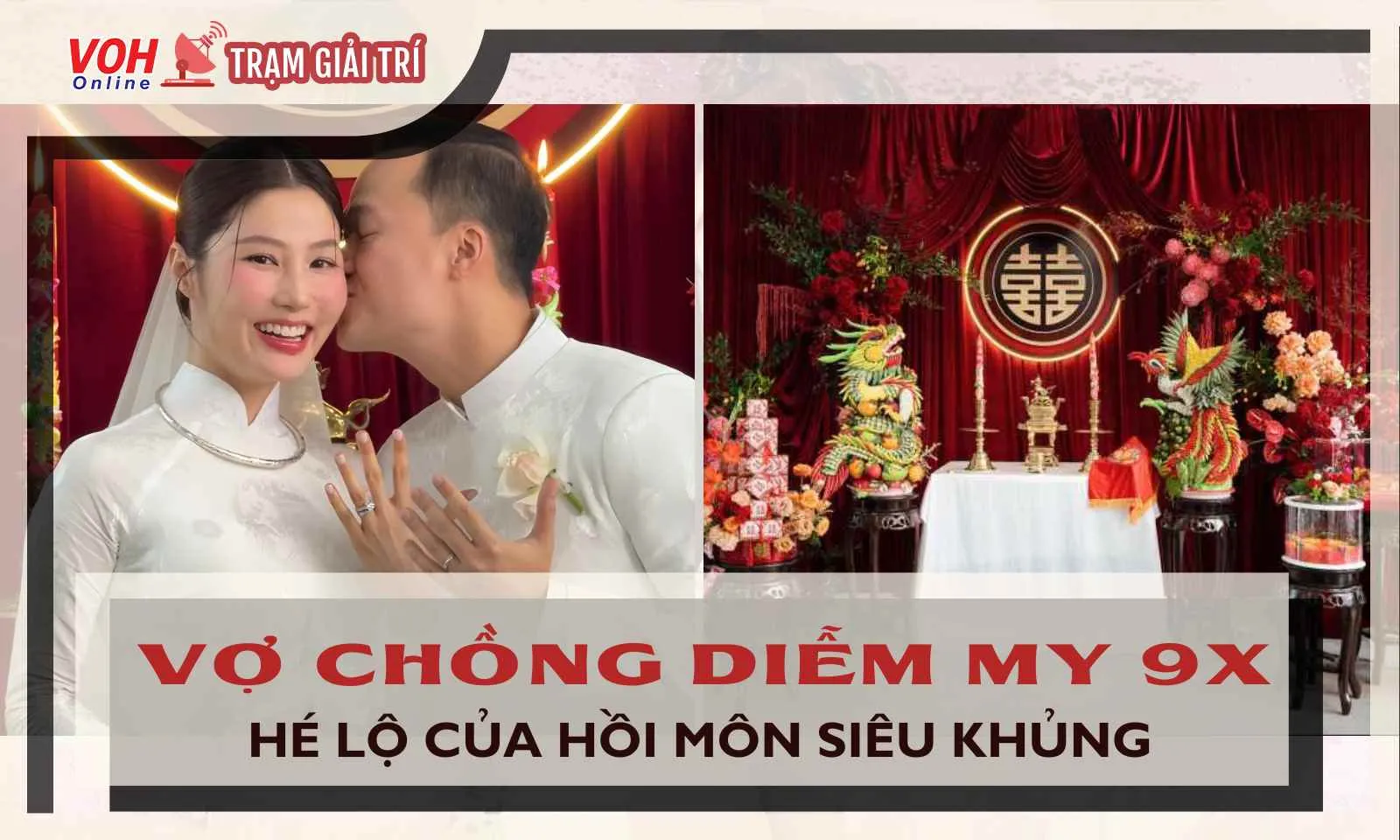 Của hồi môn của vợ chồng Diễm My 9X khủng như thế nào?