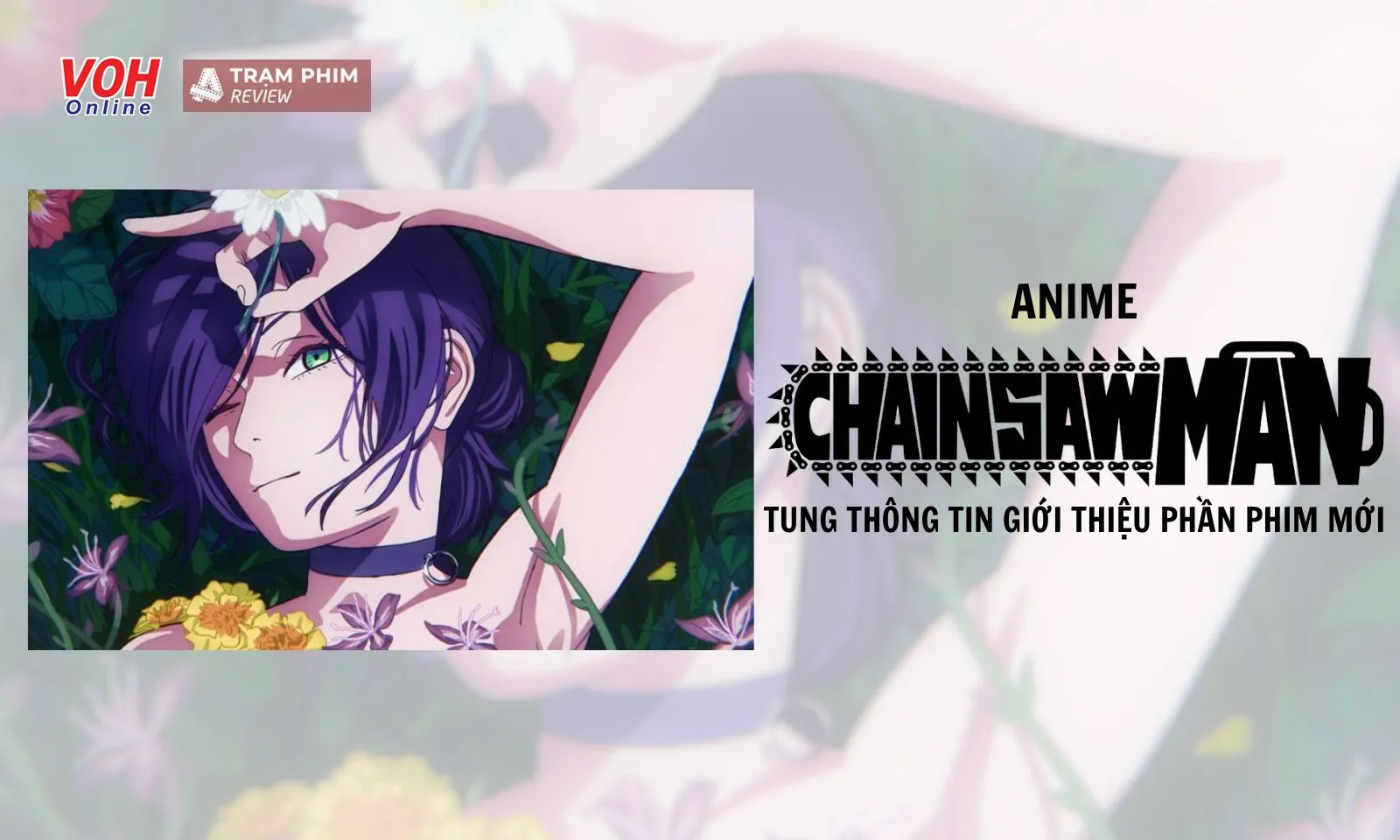 Anime Chainsaw Man tung teaser và key visual cho phần phim mới