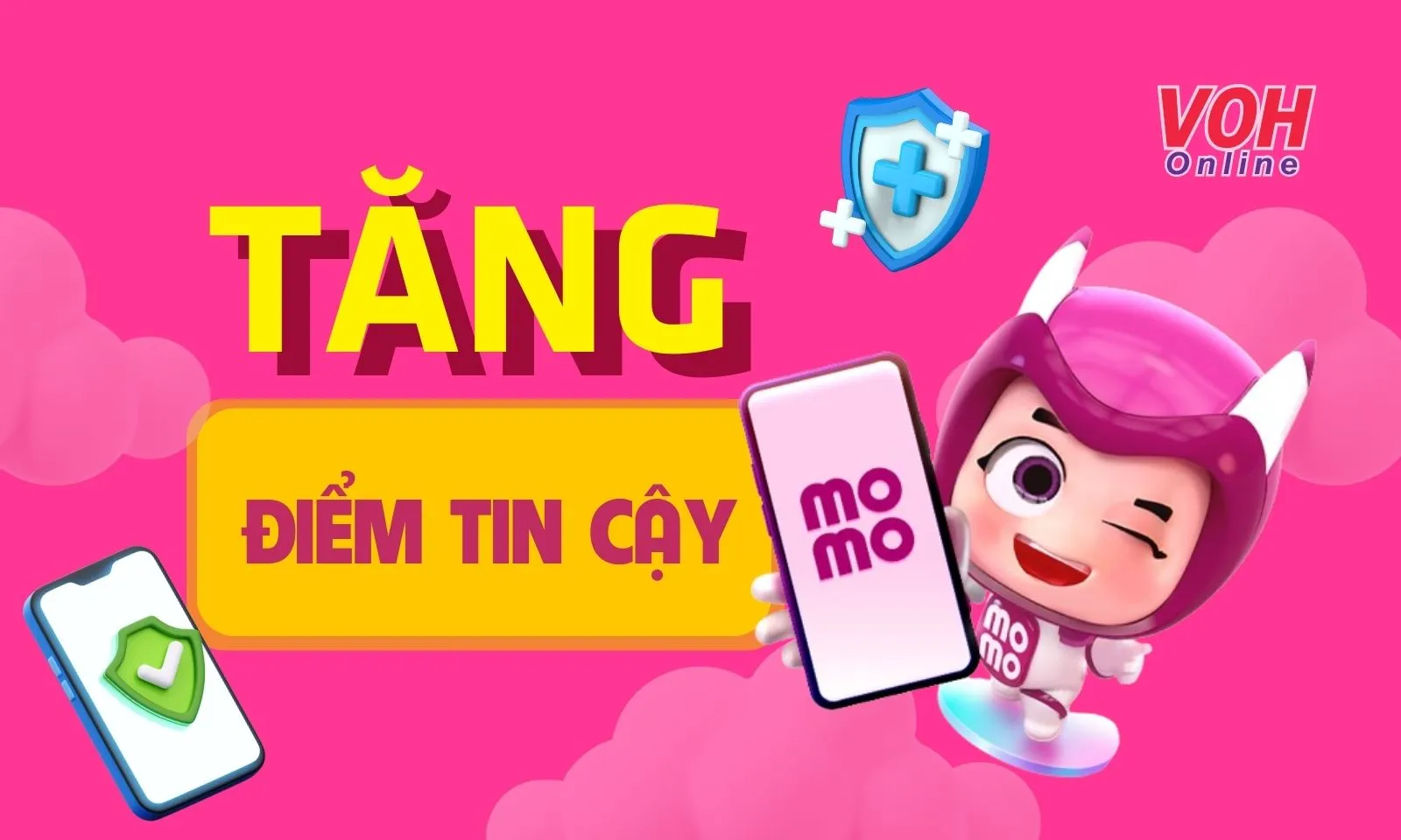 Hướng dẫn cách tăng điểm tin cậy Momo dễ thực hiện nhất