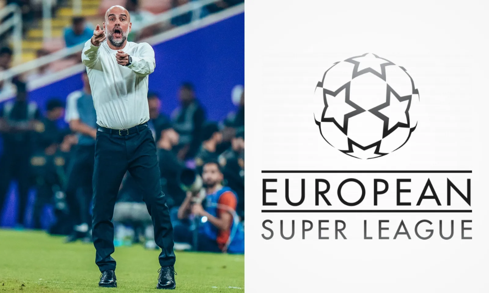 Man City dự Super League? HLV Pep Guardiola đã có câu trả lời