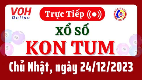XSKT 24/12 - Kết quả xổ số Kon Tum hôm nay chủ nhật ngày 24/12/2023