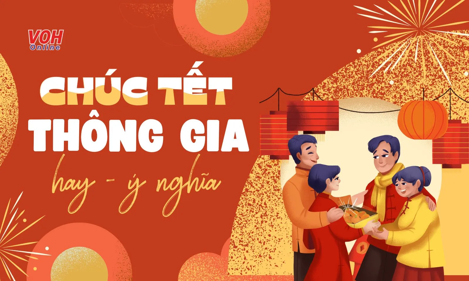 40+ lời chúc Tết thông gia, sui gia giúp thắt chặt tình thân