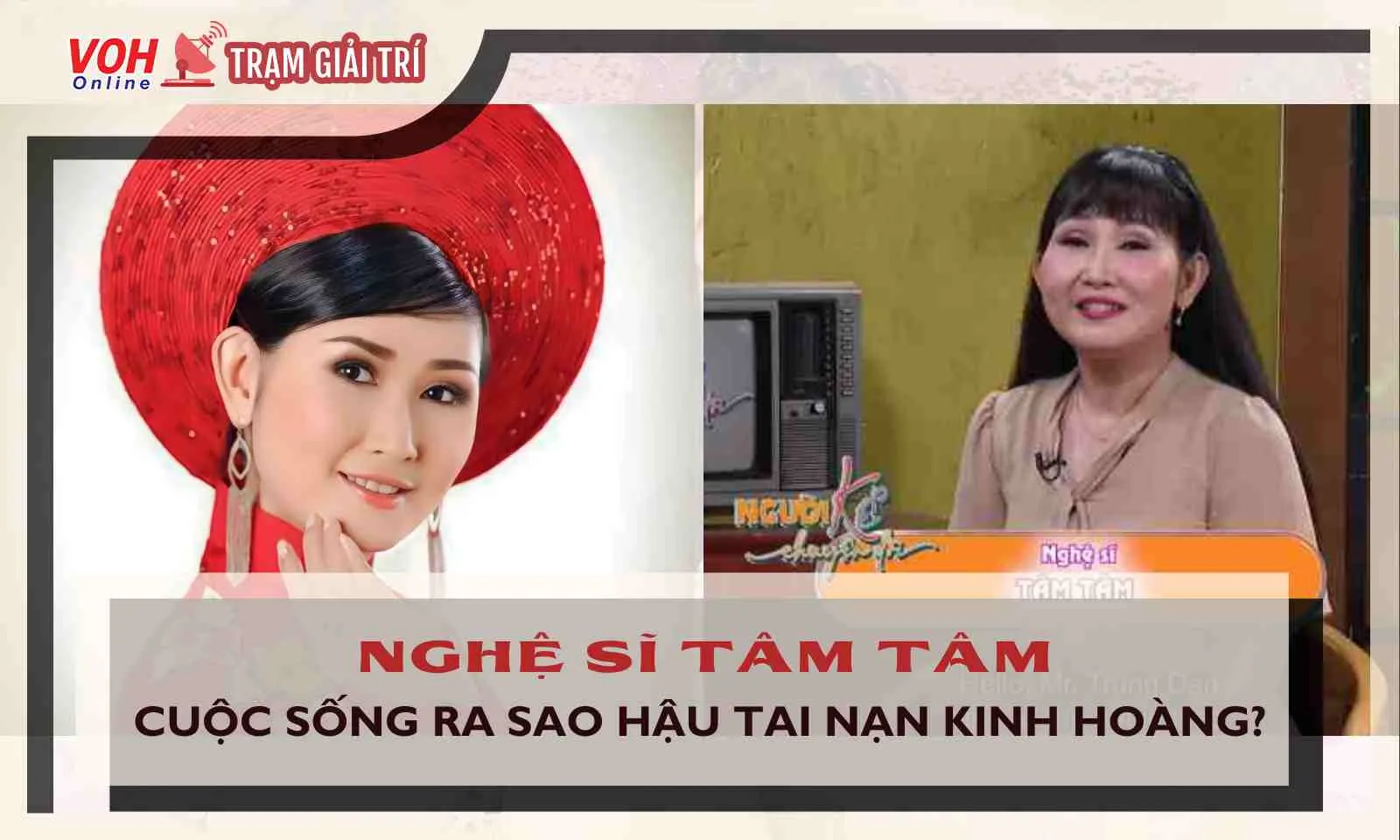 Cuộc sống của nghệ sĩ Tâm Tâm hậu tai nạn chấn thương sọ não như thế nào?