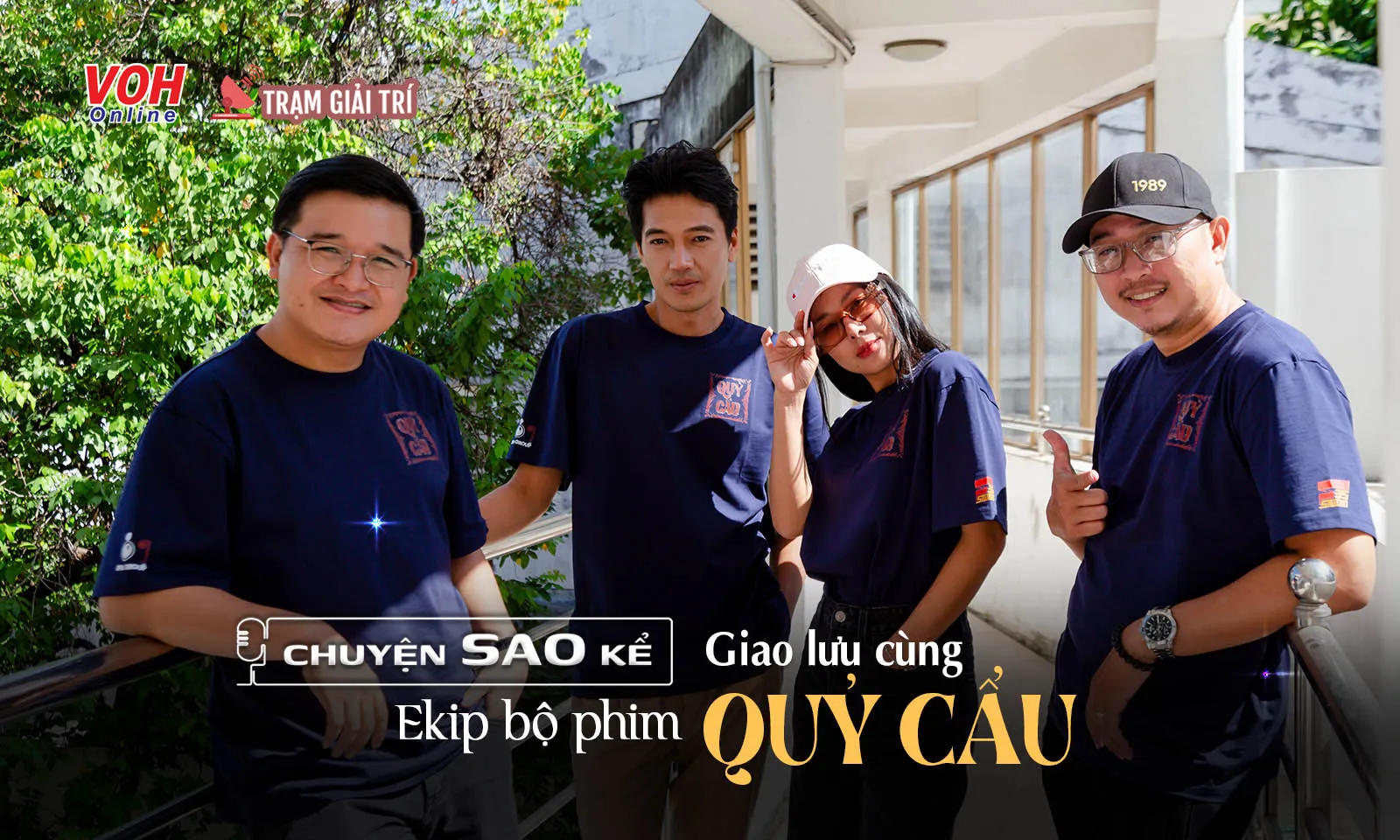 Cùng ekip Quỷ Cẩu bóc tách những câu chuyện thú vị sau ống kính