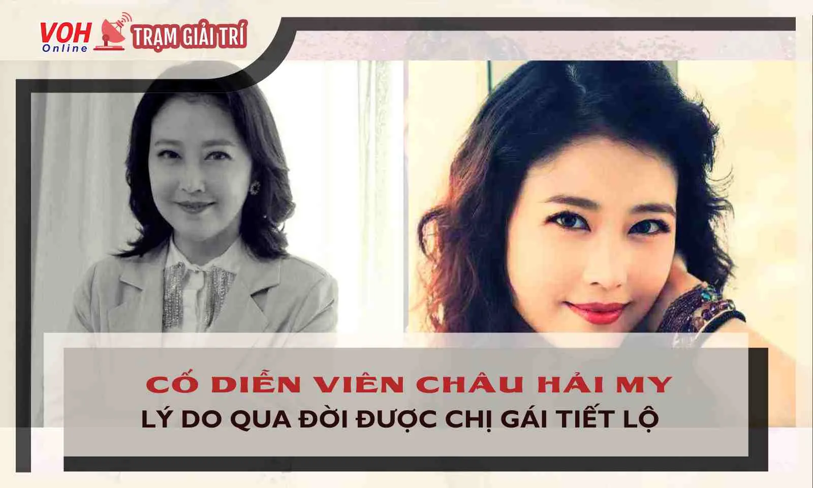 Lý do qua đời và quyền thừa kế tài sản của diễn viên Châu Hải My được tiết lộ