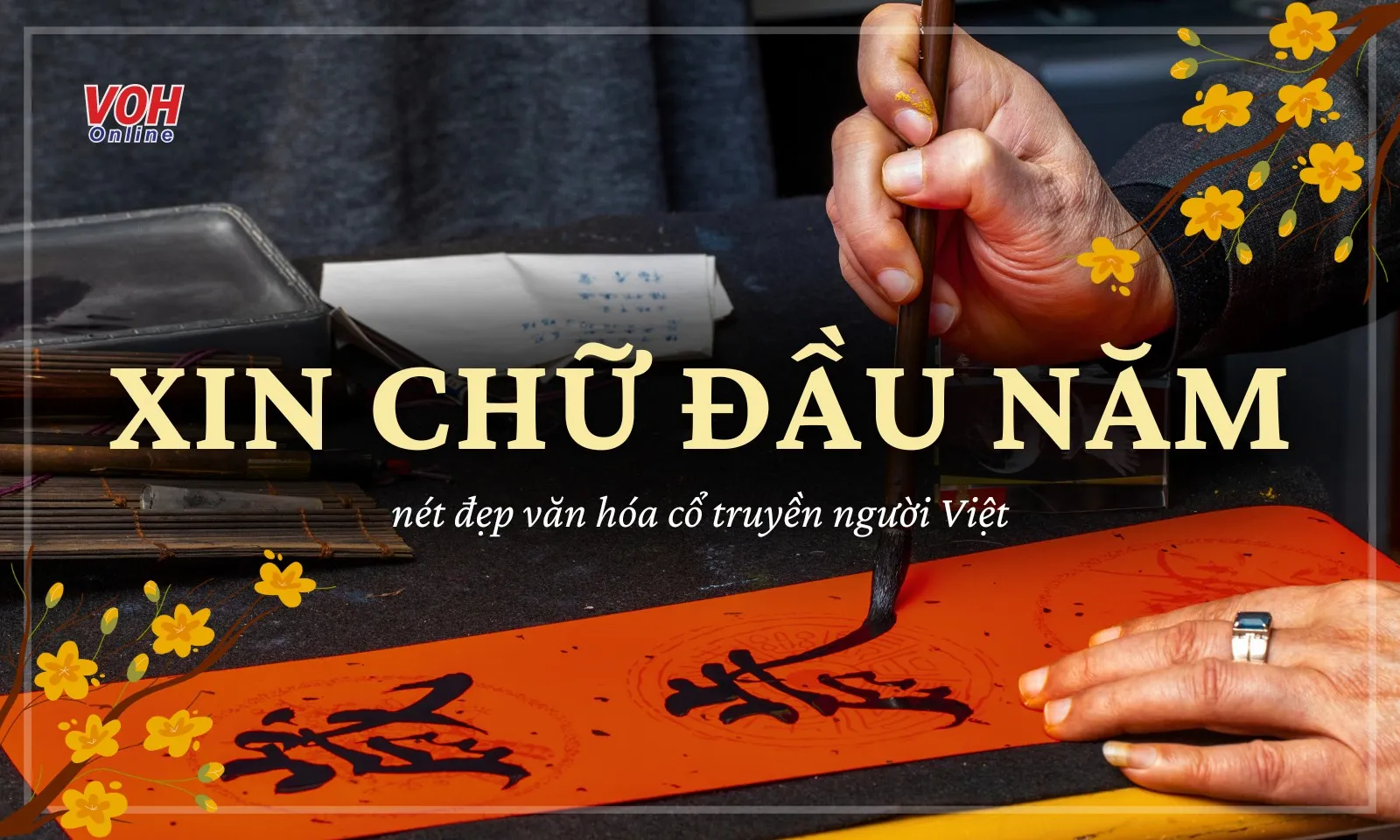 Xin chữ đầu năm là gì? Học sinh xin chữ gì để cả năm hanh thông, may mắn?