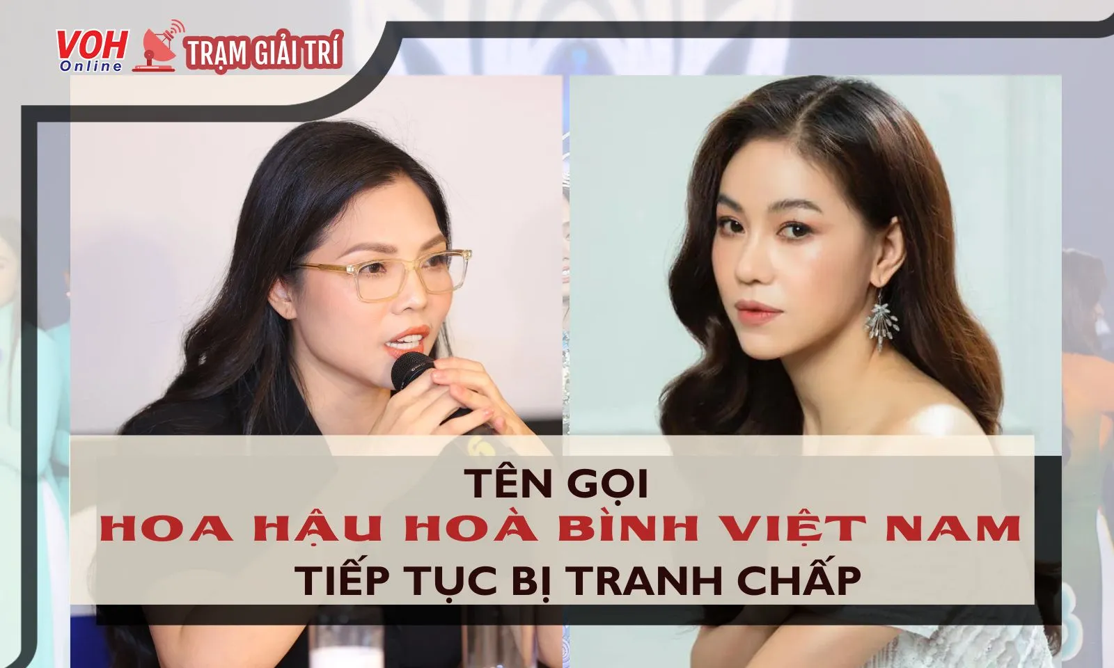 Tên gọi Hoa hậu Hoà bình Việt Nam tiếp tục bị tranh chấp