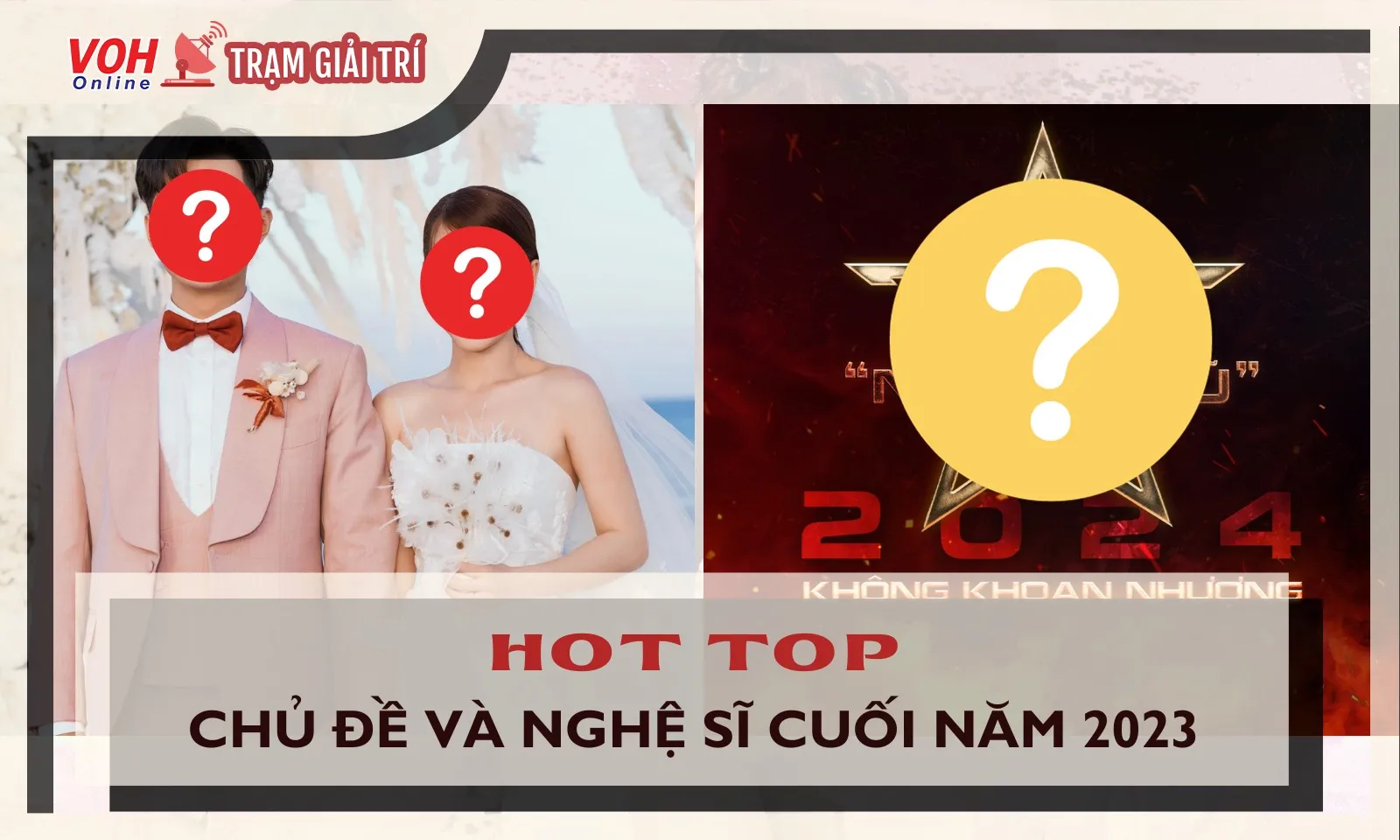 Top chủ đề và nghệ sĩ hot nhất cuối năm 2023