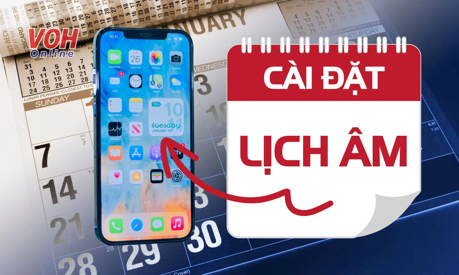 Cách cài lịch âm trên iPhone hệ điều hành iOS 17 đơn giản