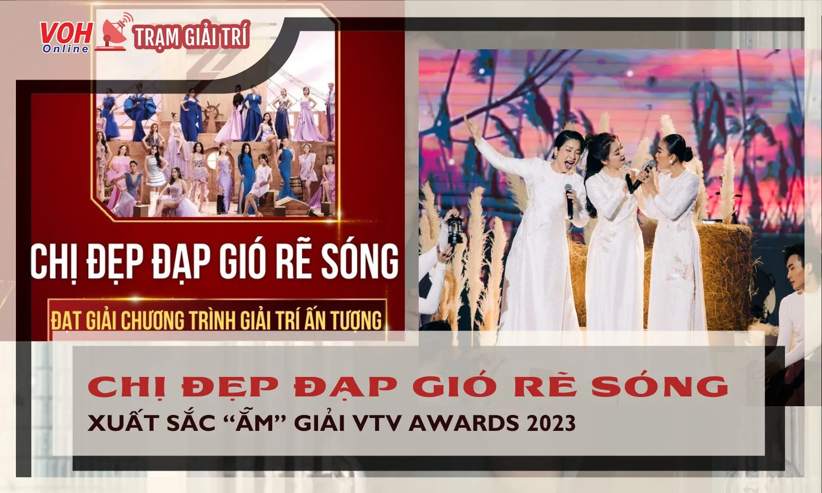 Chị Đẹp Đạp Gió Rẽ Sóng xuất sắc ẵm giải VTV Awards 2023