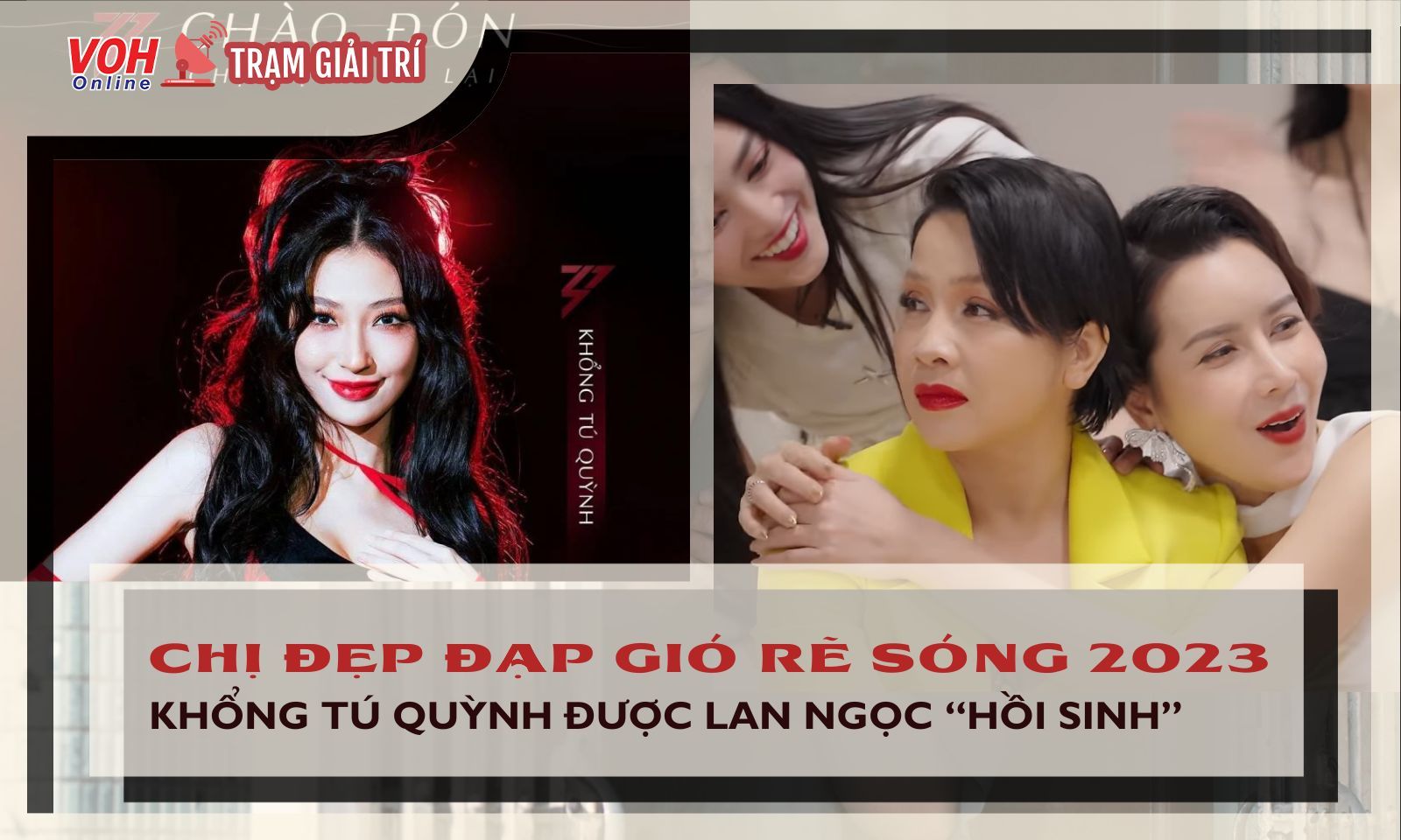 Review Chị Đẹp Đạp Gió Rẽ Sóng 2023 tập 10: Lan Ngọc hồi sinh Khổng Tú Quỳnh