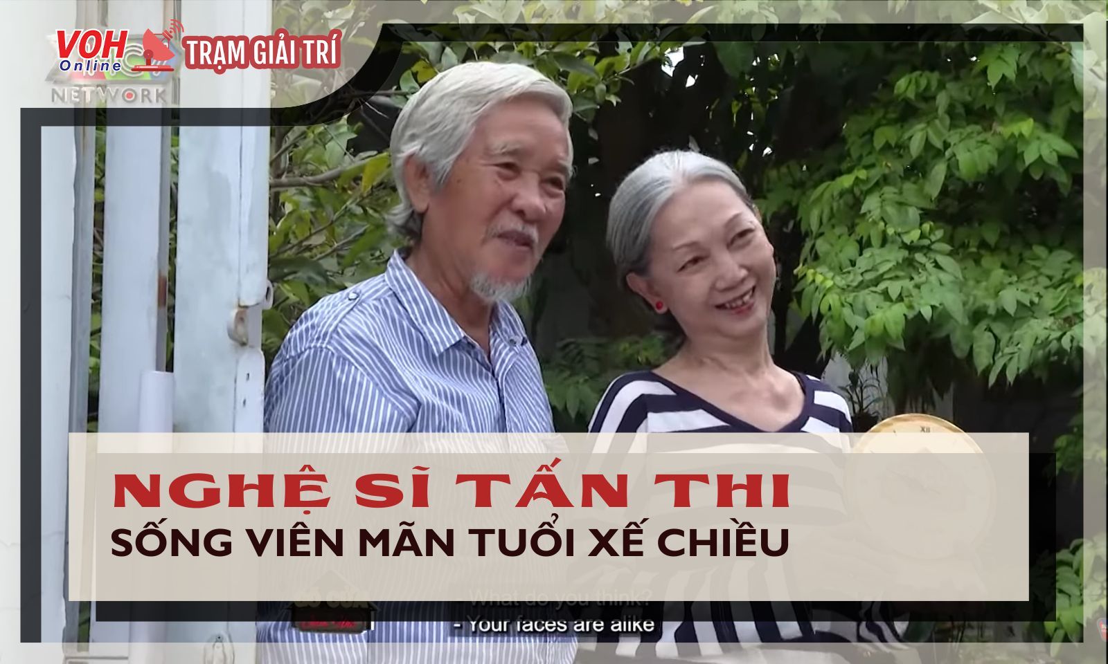 Cuộc sống của nghệ sĩ Tấn Thi ở tuổi xế chiều