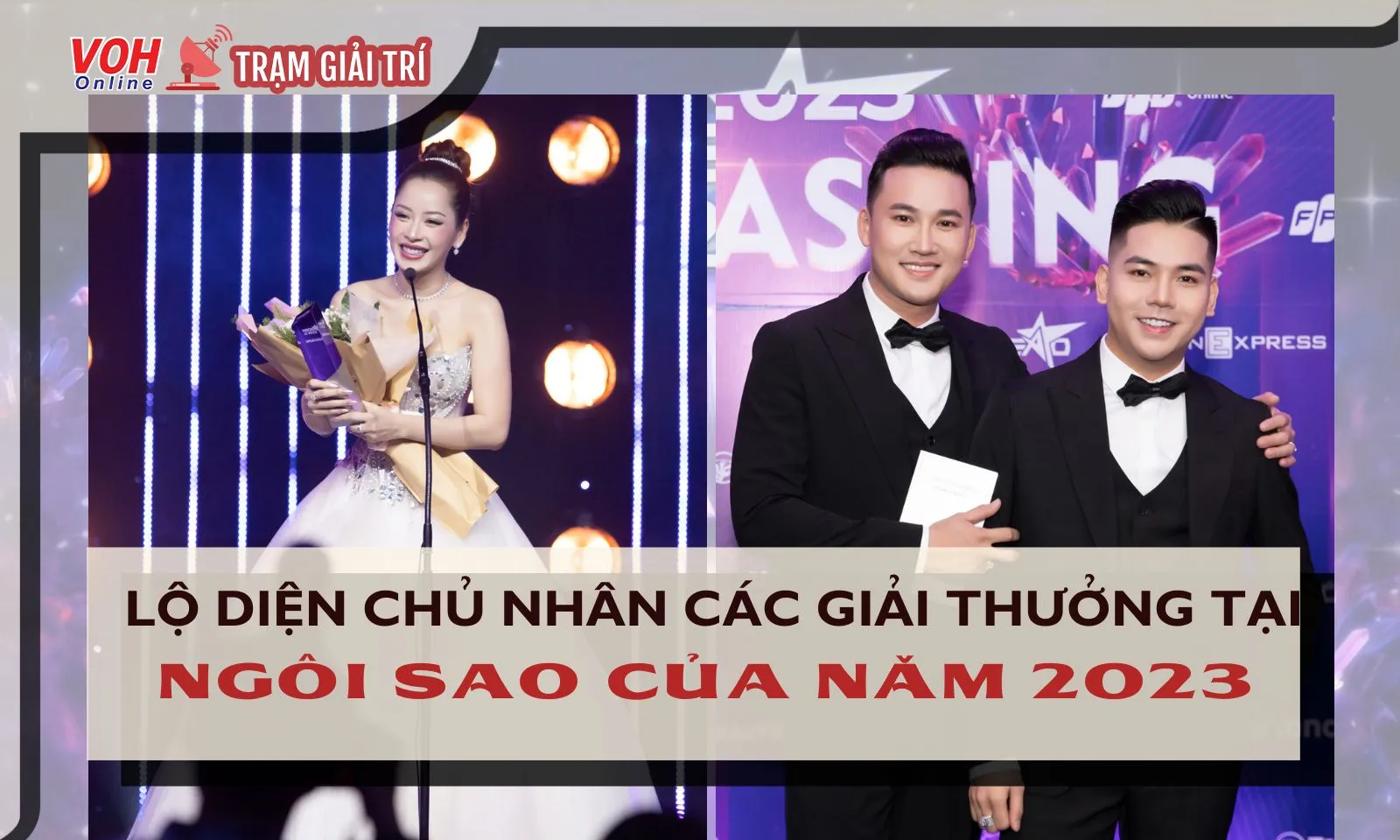 Lộ diện chủ nhân của các giải thưởng tại Ngôi sao của năm 2023