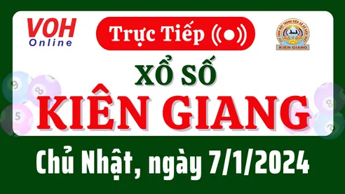 XSKG 7/1 - Kết quả xổ số Kiên Giang hôm nay chủ nhật ngày 7/1/2024
