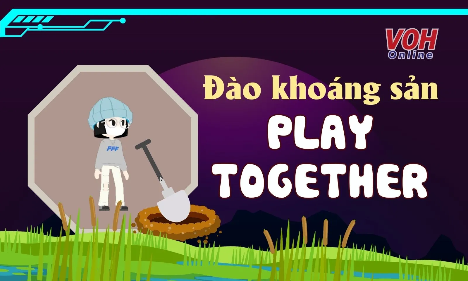 Hướng dẫn cách đào khoáng sản trong Play Together