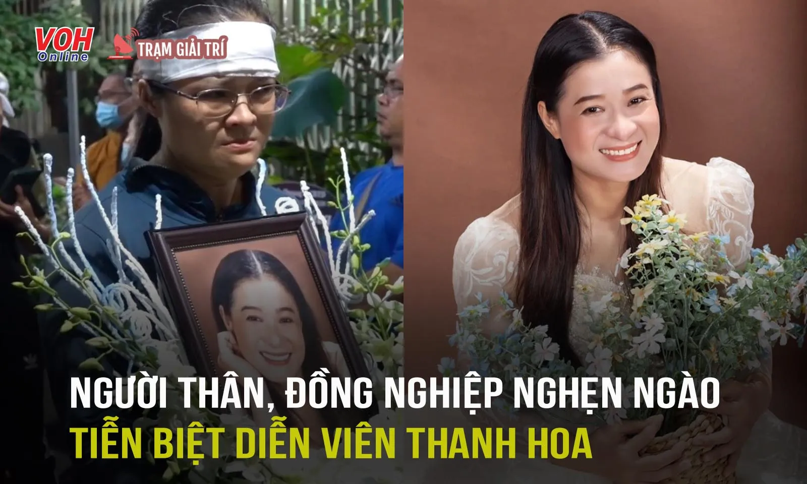 Lễ đưa tang diễn viên Thanh Hoa: Người thân nuốt nước mắt, đồng nghiệp nghẹn ngào tiễn đưa