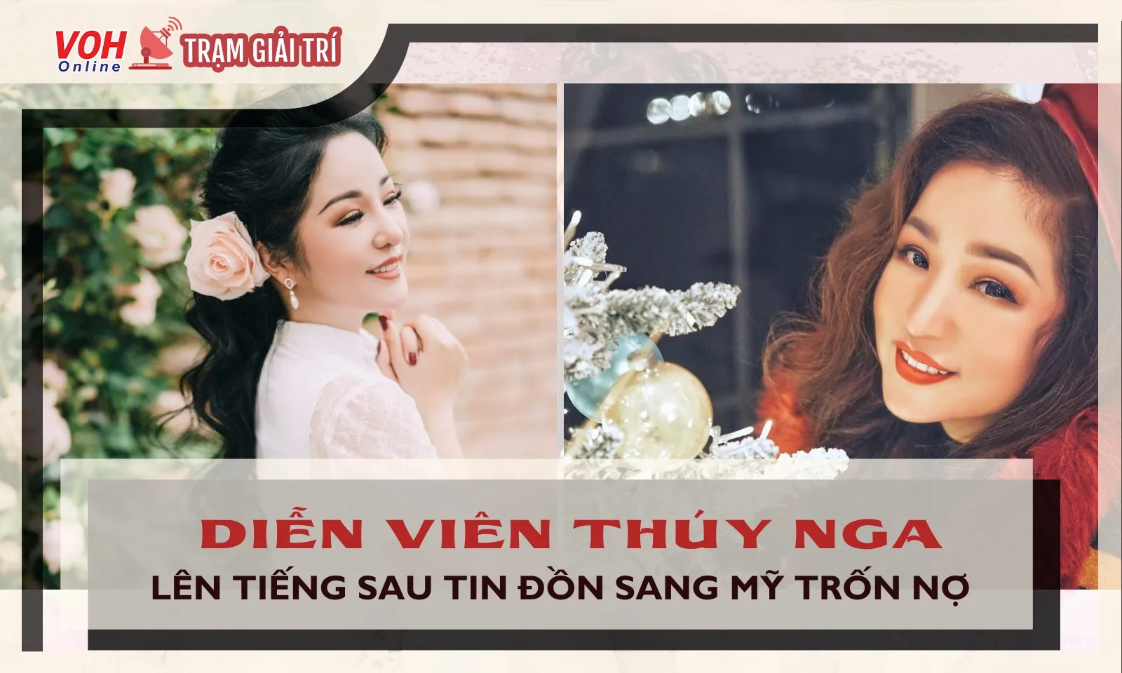 Diễn viên Thúy Nga nói gì khi bị đồn đoán sang Mỹ trốn nợ?