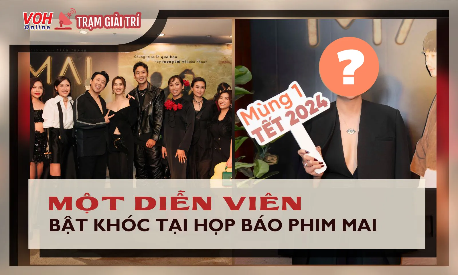 Trấn Thành khắt khe đến mức một diễn viên bật khóc tại họp báo phim MAI?